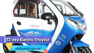 TZ-002 Electric Tricycle (60V50AH 1500W)// Reviews, Features, and Full Specs