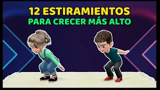 12 ESTIRAMIENTOS EN CASA PARA CRECER MÁS ALTO - EJERCICIO PARA NIÑOS