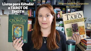 Livros para Estudar o TAROT DE THOTH, de Aleister Crowley e Frieda Harris