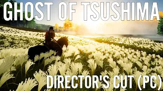 GHOST OF TSUSHIMA DIRECTOR'S CUT (PC) - INTRO FOR NEWBS & *GaMeR GiRL* FIRST IMPRESSIONS