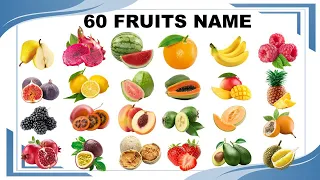 Fruits Name| 60 Fruits Name| Fruits Vocabulary| Fruits for kids with pictures |Fruits for kids