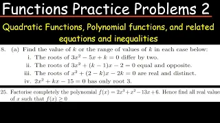 Functions Tutorial Sheet 3 - Practice Problems ( Quadratic, Polynomial functions, and inequalities)