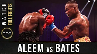 Aleem vs Bates FULL FIGHT: August 1, 2020 | PBC on Showtime