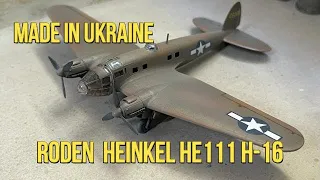 Building Roden He111. How an American saved a German Heinkel. Made In Ukraine.