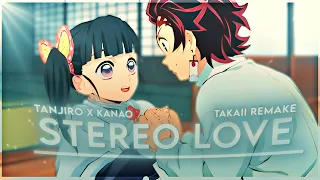 Kanao X Tanjiro - Stereo Love - [AMV/EDIT] @Takaiamv Remake! Free project file ❤