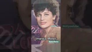 Imelda Miller en el paso de los años #shorts