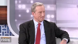 Anti-Trump billionaire Tom Steyer talks Green New Deal, Mueller report