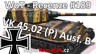 World of Tanks | VK 45.02 (P) Ausf. B (Recenze #189)