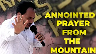 ANNOINTED PRAYER FROM THE MOUNTAIN