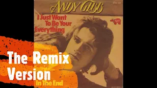 andy gibb - ill be your everthing the remix version