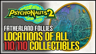 Psychonauts 2 Fatherland Follies All Collectibles