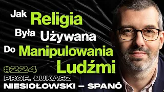 #224 Dlaczego Historia w Szkołach Nie Ma Sensu? Izrael vs Palestyna -prof. Łukasz Niesiołowski-Spanò