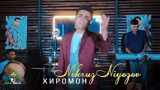 Некруз Ниёзов - Хиромон | Nekruz Niyozov - Khiromon