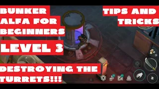 LDOE Alfa bunker lvl 3 walkthrough! Destroying turret. Tips and secrets 😀