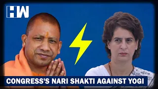 Congress's NARI SHAKTI against Yogi I Priyanka Gandhi I UP Elections 2022 I Uttar Pradesh