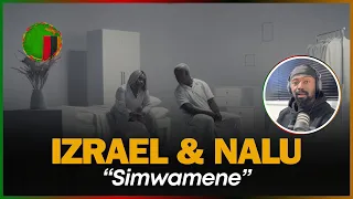 🚨🇿🇲 | Izrael & Nalu - Simwamene (Official Music Video) | Reaction