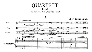 Robert Fuchs – Piano Quartet No.2, in B minor