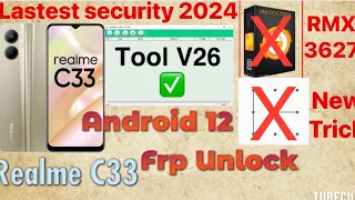Realme c33 (RMX3627). Frp unlock✅android 12 lastest security 2024