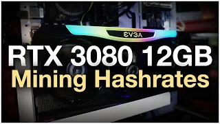 RTX 3080 12GB Mining Hashrates
