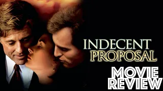 Indecent Proposal 1993 Movie Review | Demi Moore, Woody Harrelson