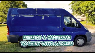 PREPPING a Campervan to PAINT with a ROLLER - DIY Budget Campervan Conversion