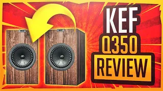 The KEF Q350 Review... Is it better than the LS50?