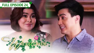 [ENG SUB] Ep 24 | Wildflower |  Maja Salvador, Tirso Cruz III, Aiko Melendez