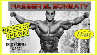 Nasser El Sonbaty - BACK WORKOUT - CALVES - ABS