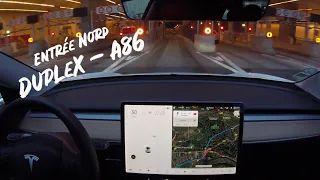 Tesla Model 3 - Je traverse le Duplex A86 en Autopilot