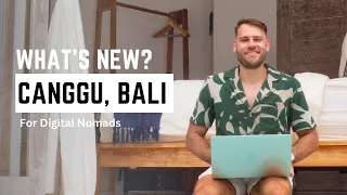 What's new in Canggu? (Bali Guide 2023)