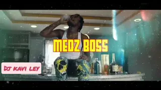Medz Boss - My Life ( Clean )