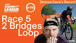 Zwift Racing League 2021 Race 5 Two Bridges Loop