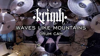 KRIMH - WAVES LIKE MOUNTAINS (Instrumental) - Drum Cam