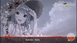 Blanka - Solo (Nightcore version) Poland 🇵🇱 [ESC 2023]