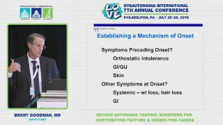 Beyond Autonomic Testing: Screening for Contributing Factors & Underlying Causes - Brent Goodman, MD