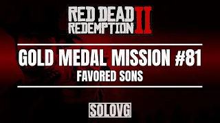 RED DEAD REDEMPTION 2 - Favored Sons | Gold Medal Mission #81