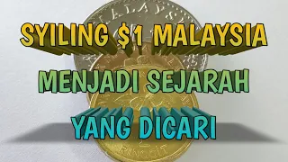 DUIT LAMA SYILING 1 RINGGIT YANG MENJADI SEJARAH