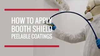 How to Apply Booth Shield Peelable Paint Booth Protection | Global Finishing Solutions