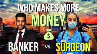 Who Makes More Money? Doctor vs. Banker in UK