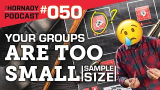 Ep. 050 - Your Groups Are Too Small | SAMPLE SIZE |