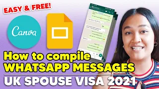 UK Spouse Visa 2021 | How to compile WhatsApp/Text Messages