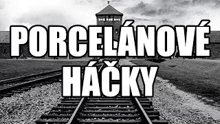 Porcelánové Háčky - Creepypasta [CZ]