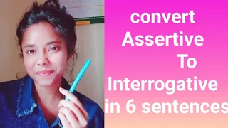 Convert Assertive to interrogative sentence, Transformation of sentences in 6 way @sartazclasses