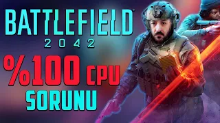 BATTLEFIELD 2042 - YÜKSEK (%100) İŞLEMCİ (CPU) KULLANIMI SORUNU VE ÇÖZÜMÜ - 2024 GÜNCEL