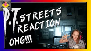 THE *actual* Streets of P.T [REACTION] Silent Hills HIDDEN streets