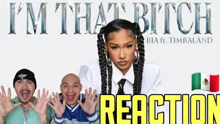 BIA, Timbaland - I'M THAT BITCH | • 🇲🇽 REACTION VIDEO