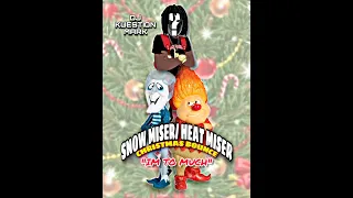 Snow Miser & Heat Miser (Remix) DJ KUESTION MARK