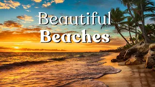 Top 50 Most Beautiful Beaches Around The World