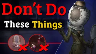 Never Do This In Identity V - Beginner's Tips & Tricks