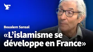 Pourquoi l'islamisme nous fait-il peur ? La réponse de Boualem Sansal